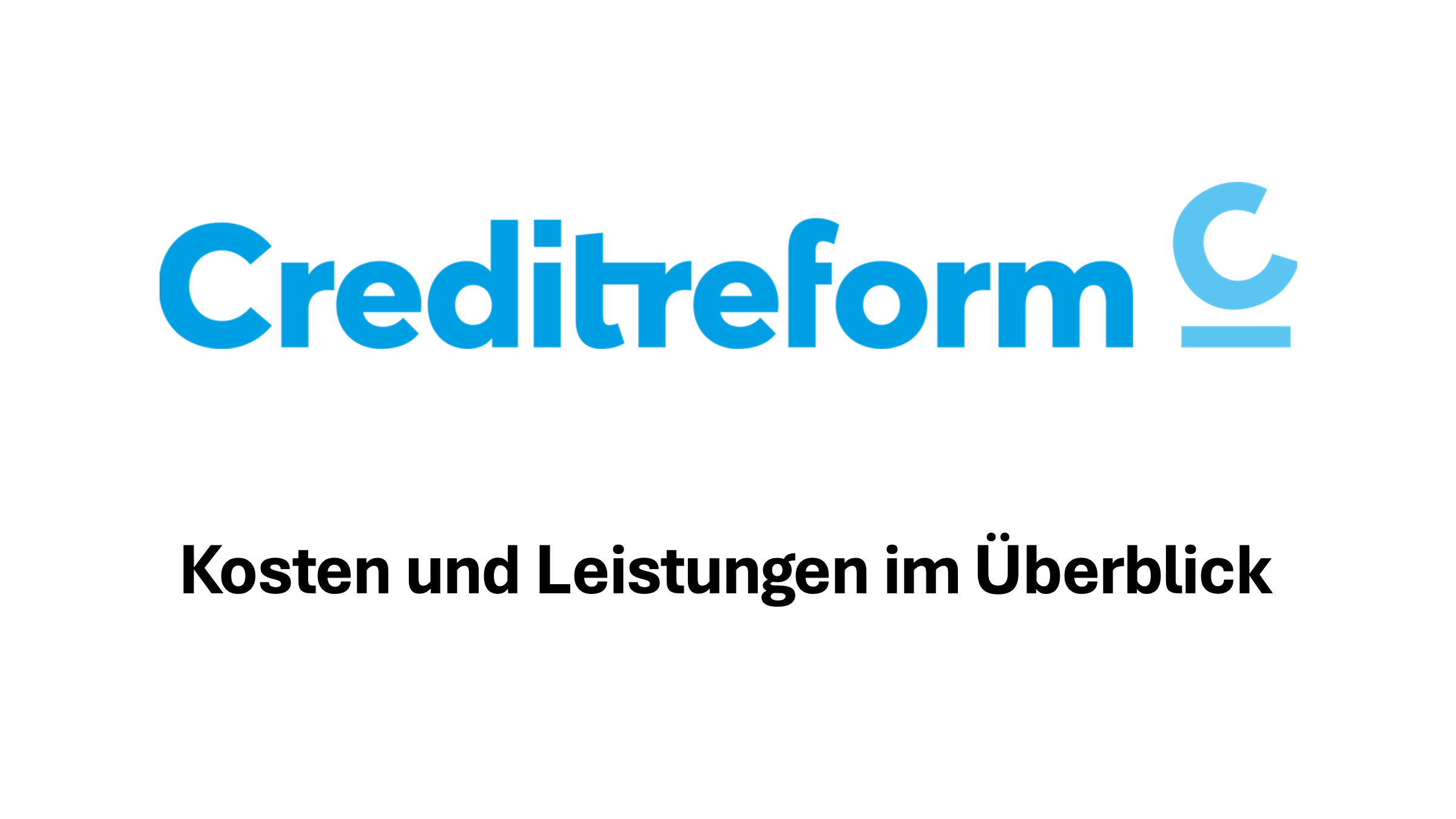 Creditreform: Kosten und Leistungen im Überblick